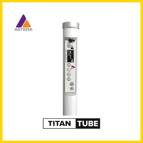 Astera Titan Tube